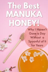 The best manuka honey!