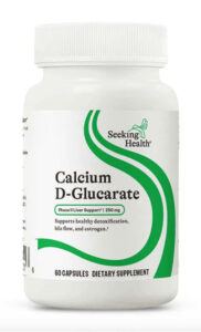 Seeking Health calcium d-glucarate supplement. 