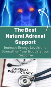The Best Natural Adrenal Support. 